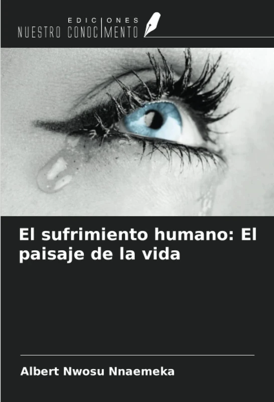 El sufrimiento humano: El paisaje de la vida - Image 1