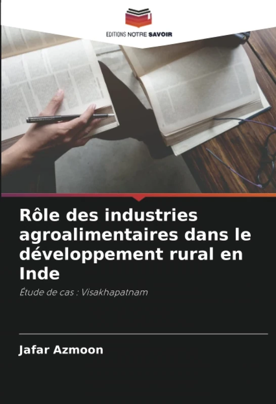 Rôle des industries agroalimentaires dans le développement rural en Inde: Étude de cas : Visakhapatnam