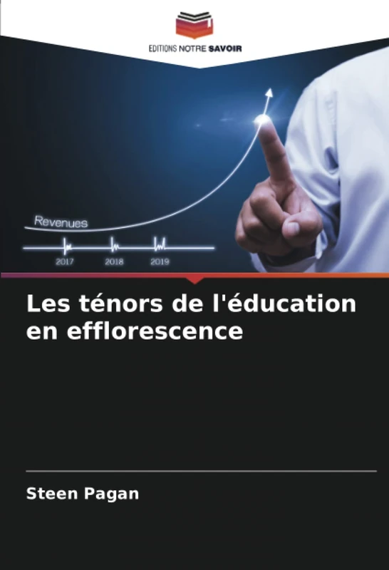 Les ténors de l'éducation en efflorescence