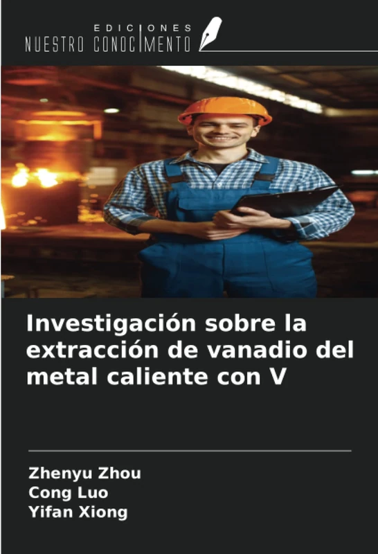 Investigación sobre la extracción de vanadio del metal caliente con V