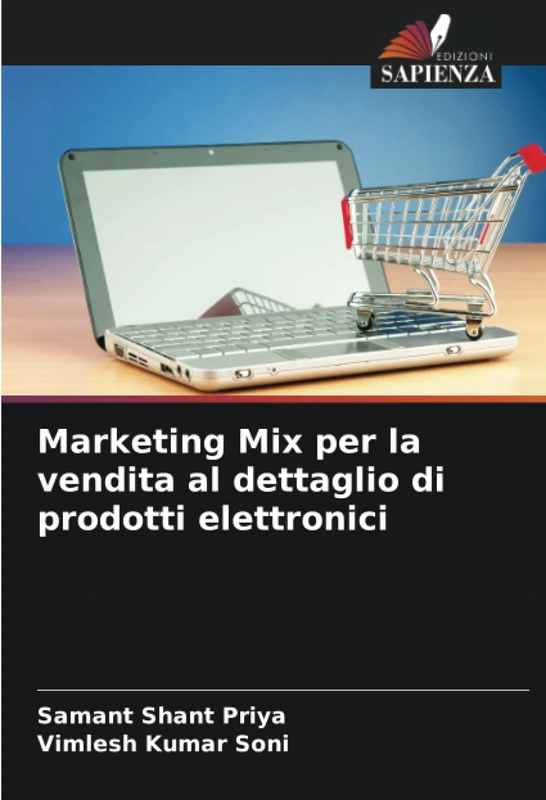 Marketing Mix per la vendita al dettaglio di prodotti elettronici