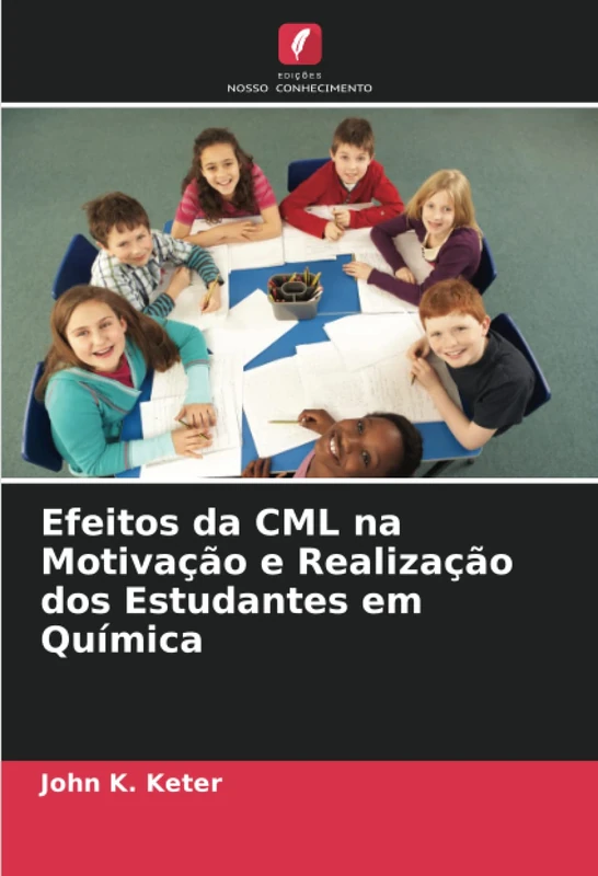 Efeitos da CML na Motivação e Realização dos Estudantes em Química