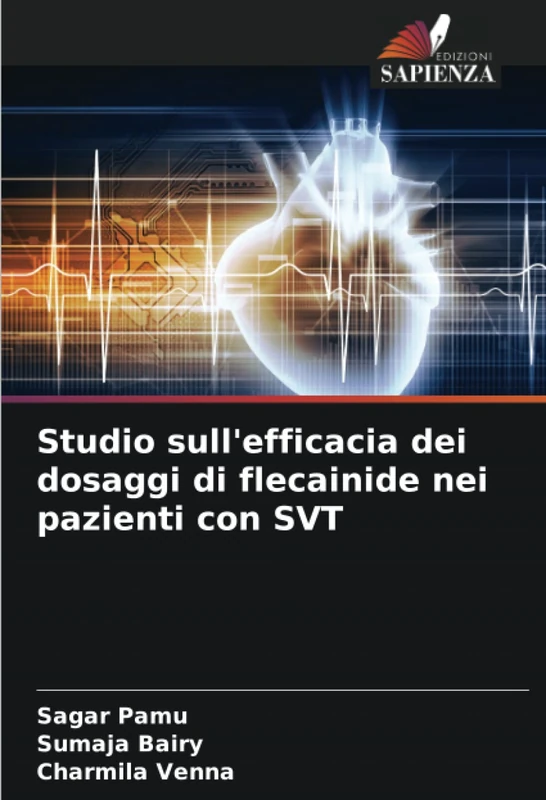 Studio sull'efficacia dei dosaggi di flecainide nei pazienti con SVT