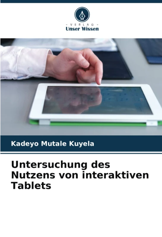 Untersuchung des Nutzens von interaktiven Tablets