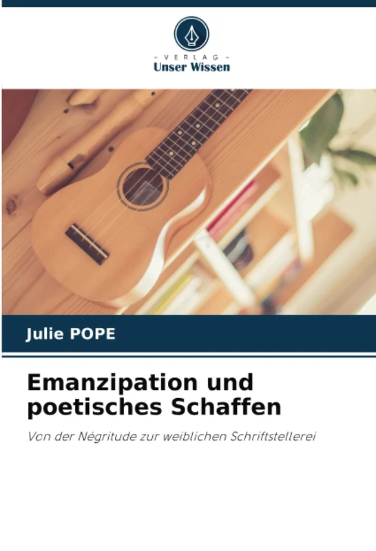 Emanzipation und poetisches Schaffen: Von der Négritude zur weiblichen Schriftstellerei