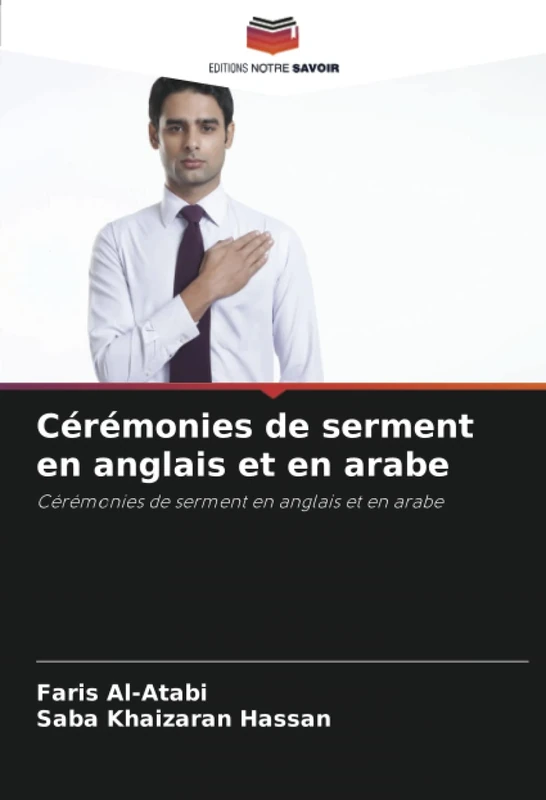 Cérémonies de serment en anglais et en arabe: Cérémonies de serment en anglais et en arabe