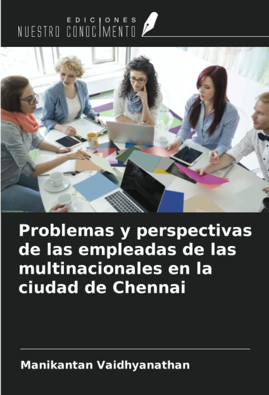 Problemas y perspectivas de las empleadas de las multinacionales en la ciudad de Chennai - Image 1