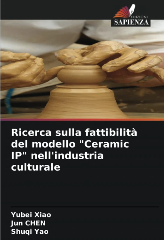 Ricerca sulla fattibilità del modello "Ceramic IP" nell'industria culturale