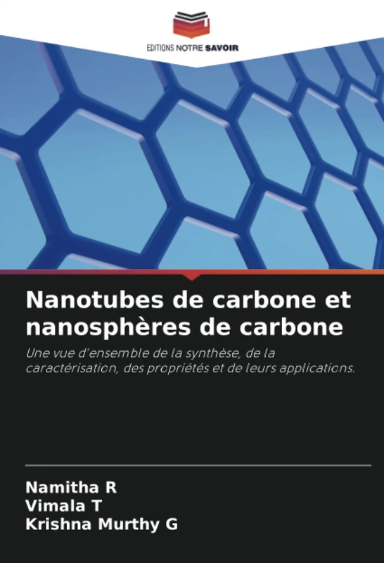 Nanotubes de carbone et nanosphères de carbone: Une vue d'ensemble de la synthèse, de la caractérisation, des propriétés et de leurs applications. - Image 1