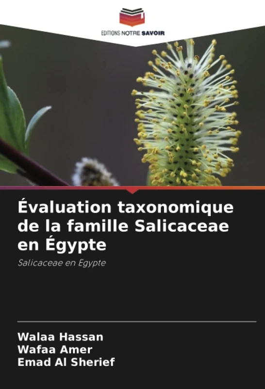 Évaluation taxonomique de la famille Salicaceae en Égypte: Salicaceae en Egypte