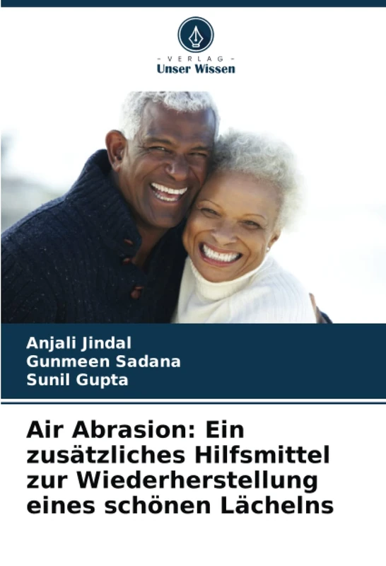 Air Abrasion: Ein zusätzliches Hilfsmittel zur Wiederherstellung eines schönen Lächelns - Image 1