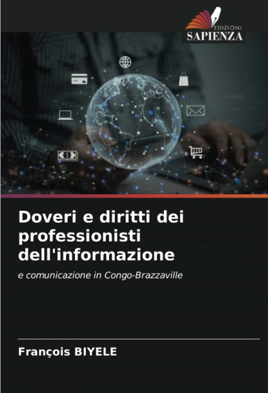 Doveri e diritti dei professionisti dell'informazione: e comunicazione in Congo-Brazzaville