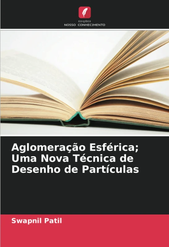 Aglomeração Esférica; Uma Nova Técnica de Desenho de Partículas