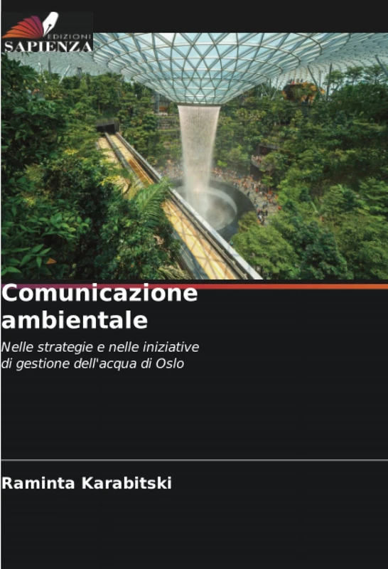 Comunicazione ambientale: Nelle strategie e nelle iniziative di gestione dell'acqua di Oslo - Image 1