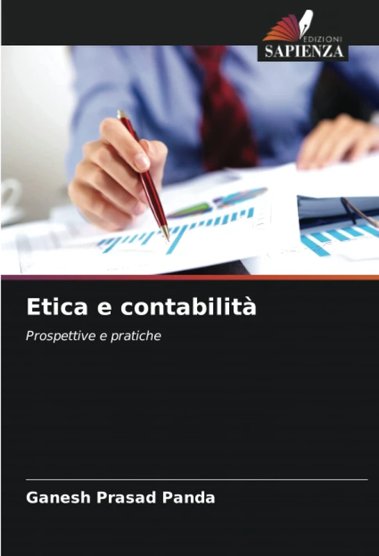 Etica e contabilità: Prospettive e pratiche