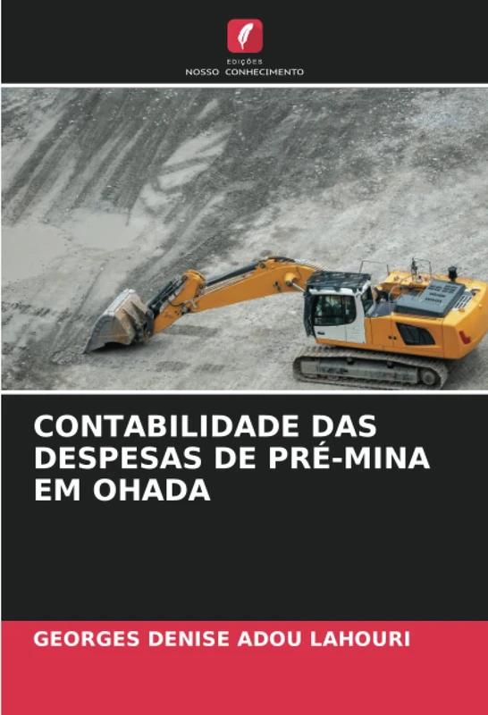 CONTABILIDADE DAS DESPESAS DE PRÉ-MINA EM OHADA
