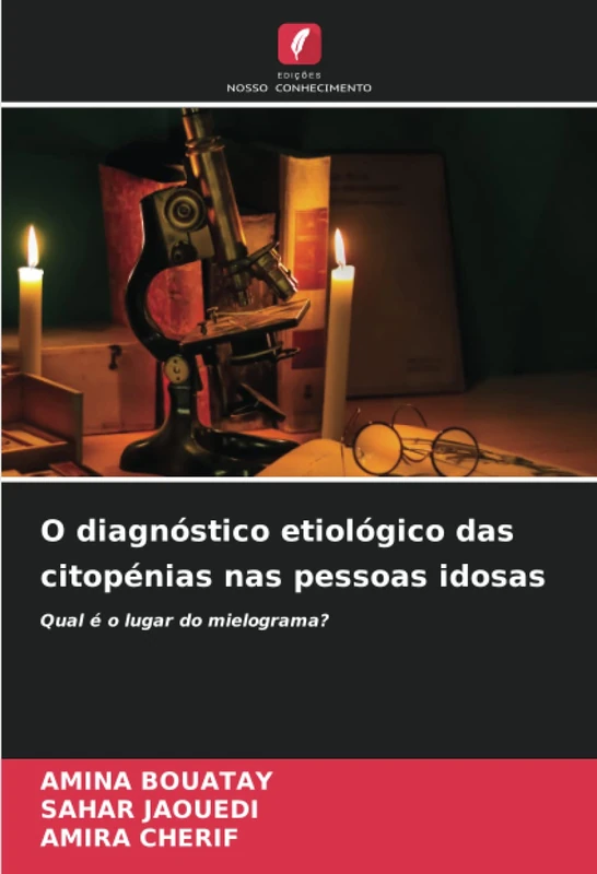 O diagnóstico etiológico das citopénias nas pessoas idosas: Qual é o lugar do mielograma?