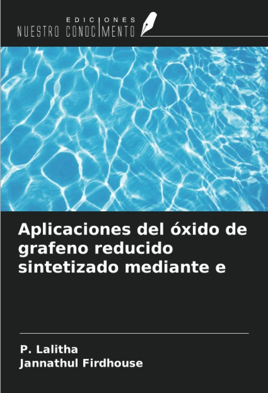 Aplicaciones del óxido de grafeno reducido sintetizado mediante e - Image 1