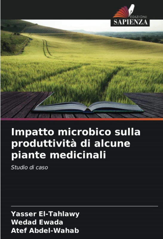 Impatto microbico sulla produttività di alcune piante medicinali: Studio di caso
