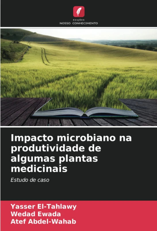 Impacto microbiano na produtividade de algumas plantas medicinais: Estudo de caso