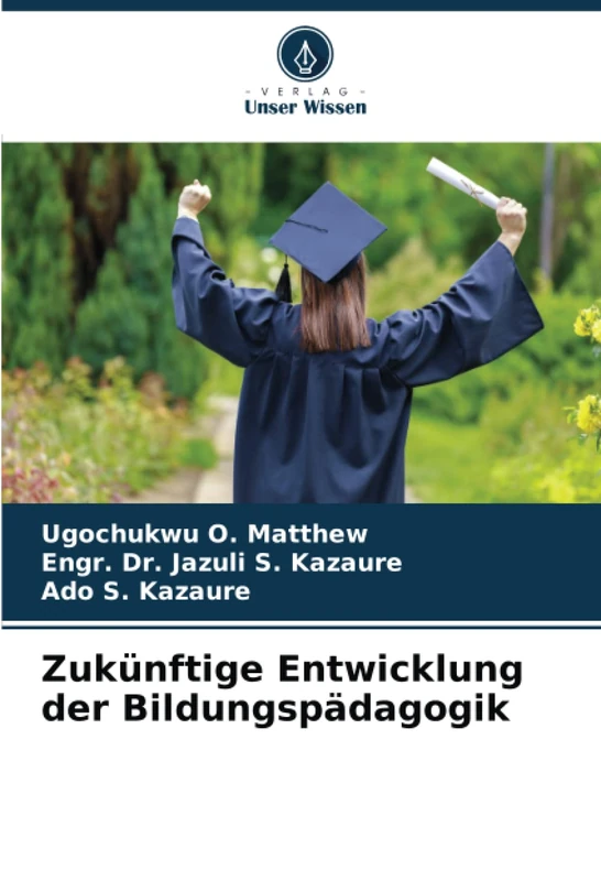 Zukünftige Entwicklung der Bildungspädagogik