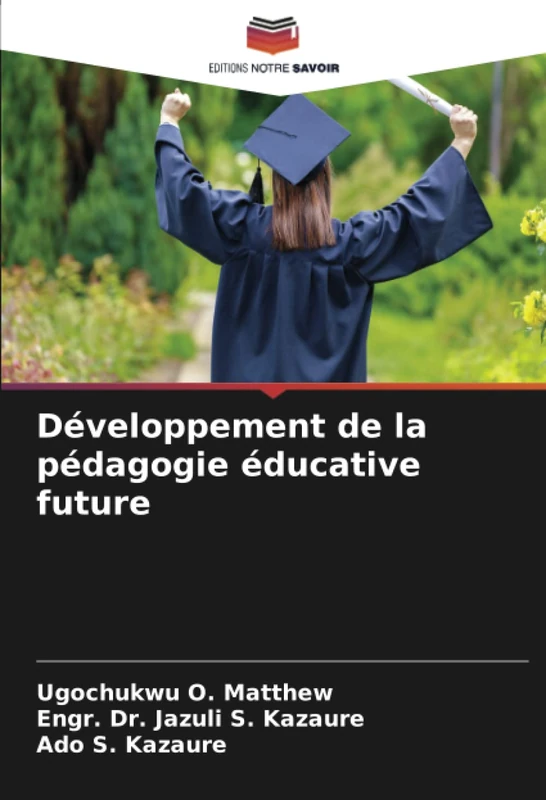Développement de la pédagogie éducative future