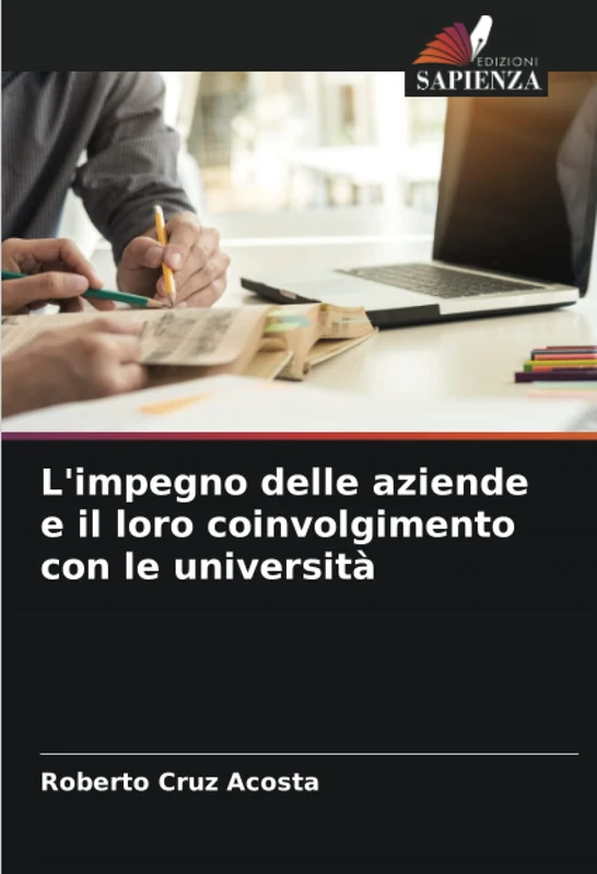 L'impegno delle aziende e il loro coinvolgimento con le università