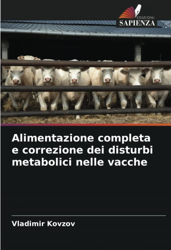 Alimentazione completa e correzione dei disturbi metabolici nelle vacche