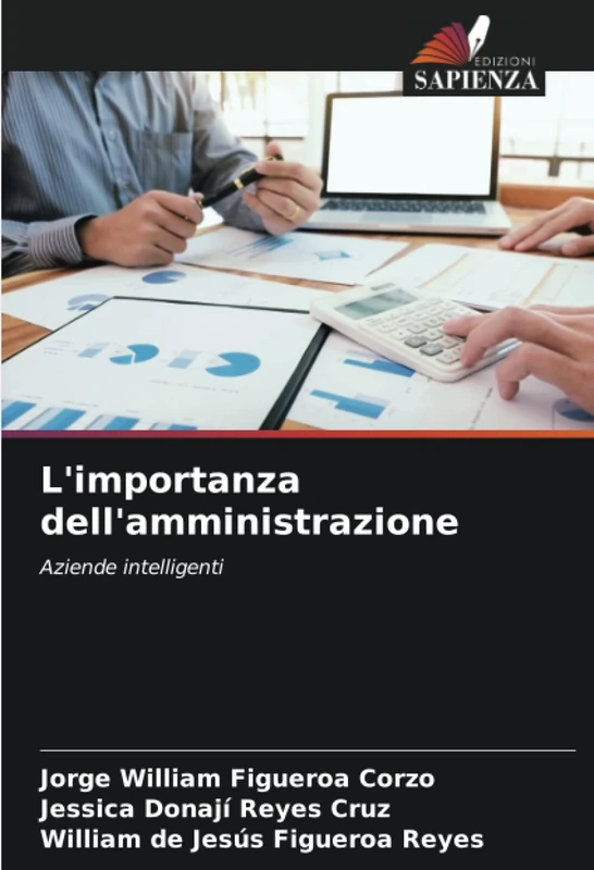 L'importanza dell'amministrazione: Aziende intelligenti