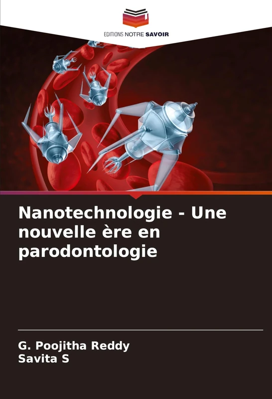 Nanotechnologie - Une nouvelle ère en parodontologie