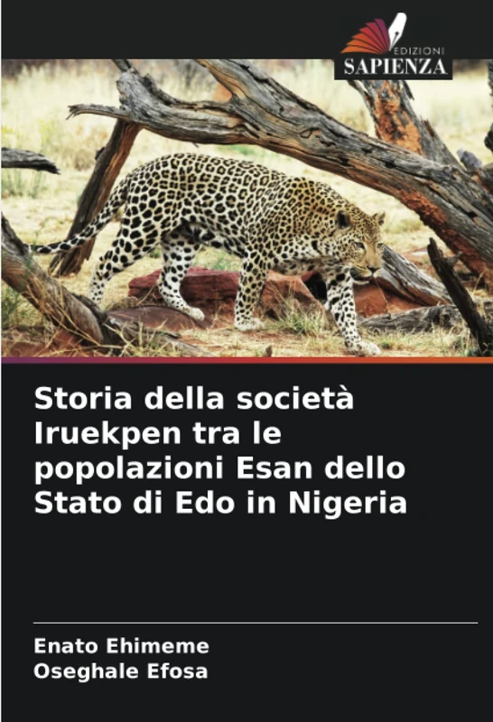 Storia della società Iruekpen tra le popolazioni Esan dello Stato di Edo in Nigeria