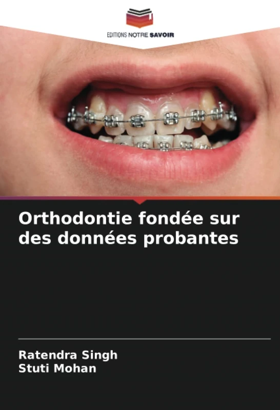 Orthodontie fondée sur des données probantes
