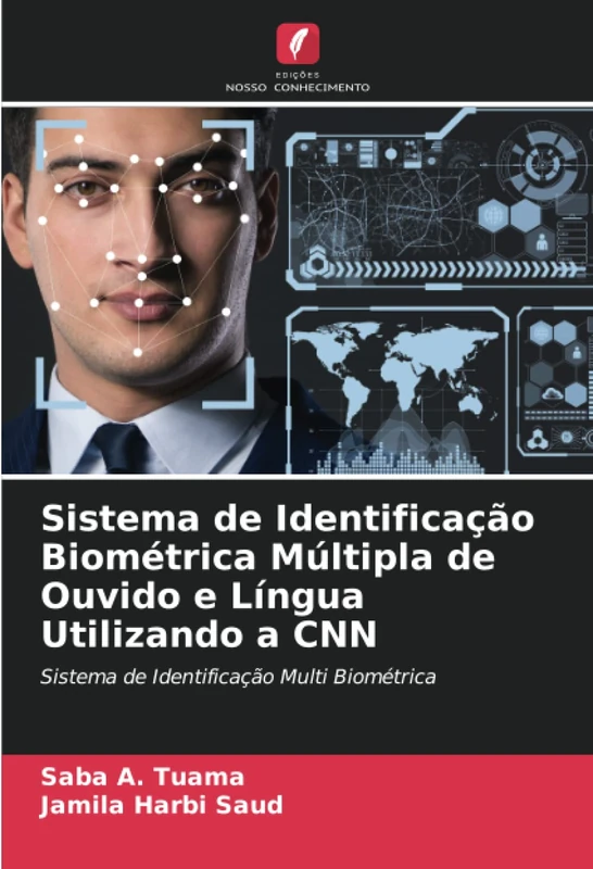 Sistema de Identificação Biométrica Múltipla de Ouvido e Língua Utilizando a CNN: Sistema de Identificação Multi Biométrica - Image 1