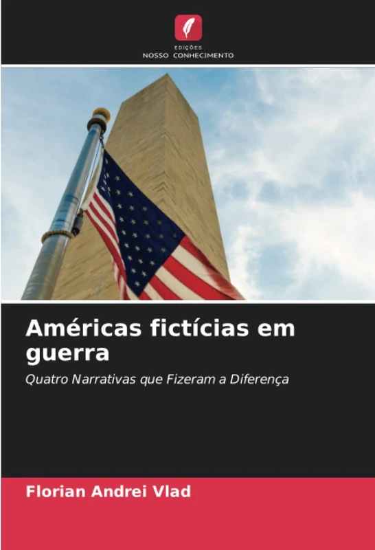 Américas fictícias em guerra: Quatro Narrativas que Fizeram a Diferença - Image 1