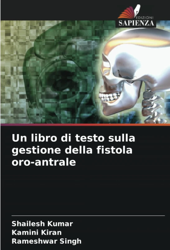 Un libro di testo sulla gestione della fistola oro-antrale