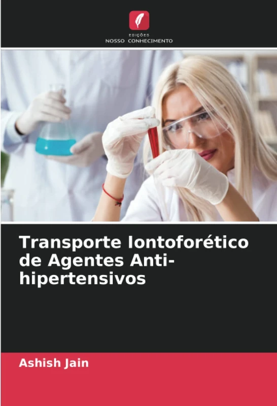 Transporte Iontoforético de Agentes Anti-hipertensivos