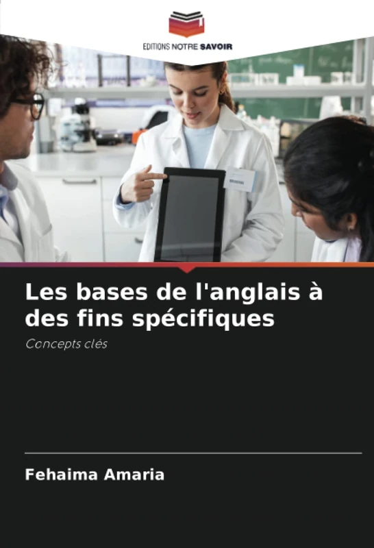 Les bases de l'anglais à des fins spécifiques: Concepts clés