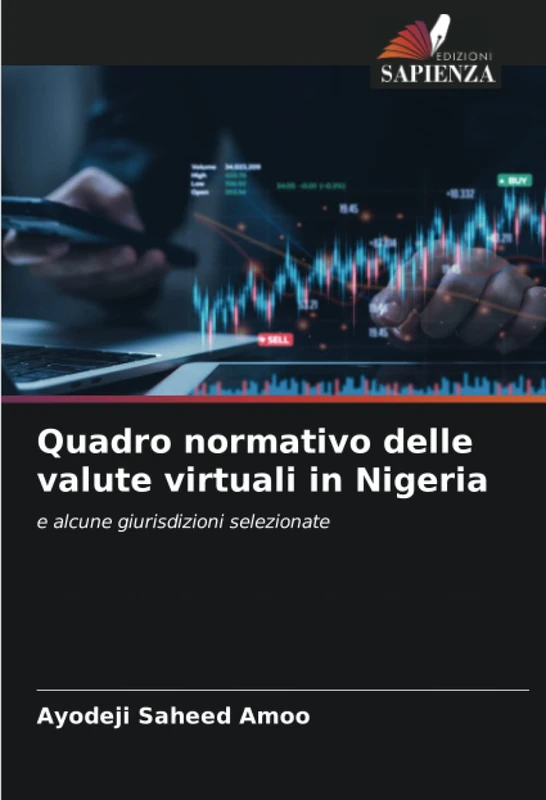 Quadro normativo delle valute virtuali in Nigeria: e alcune giurisdizioni selezionate - Image 1