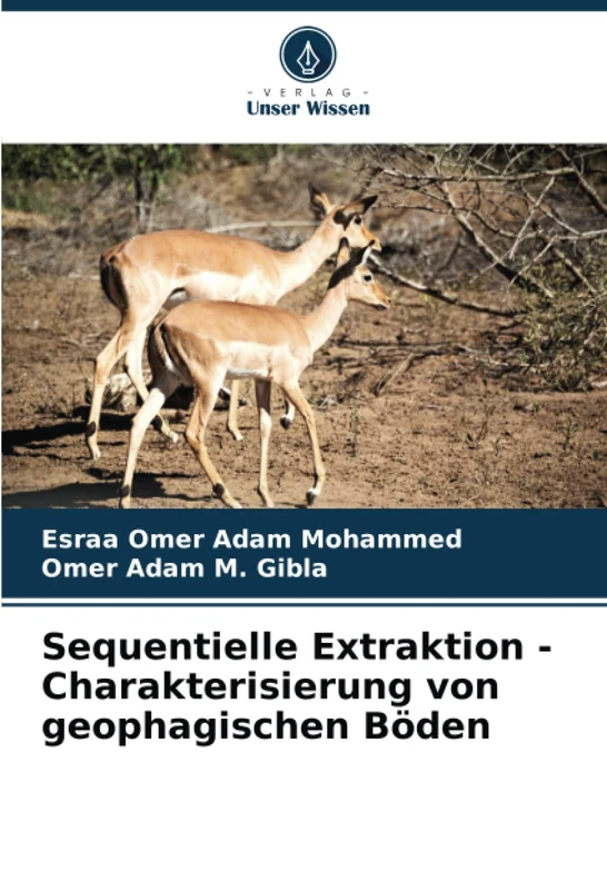 Sequentielle Extraktion - Charakterisierung von geophagischen Böden