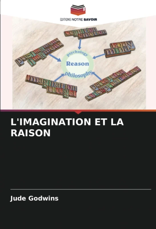L'IMAGINATION ET LA RAISON