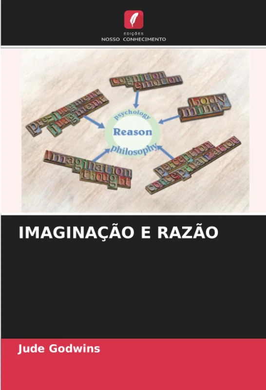 IMAGINAÇÃO E RAZÃO