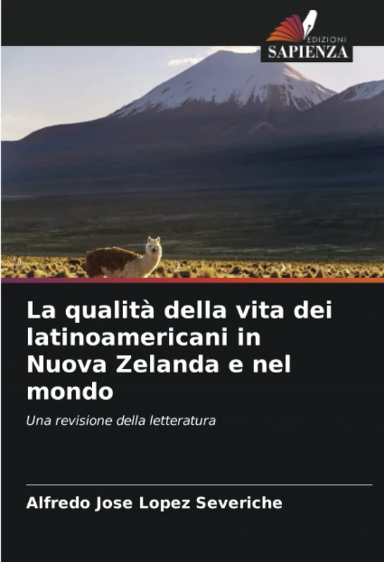 La qualità della vita dei latinoamericani in Nuova Zelanda e nel mondo: Una revisione della letteratura