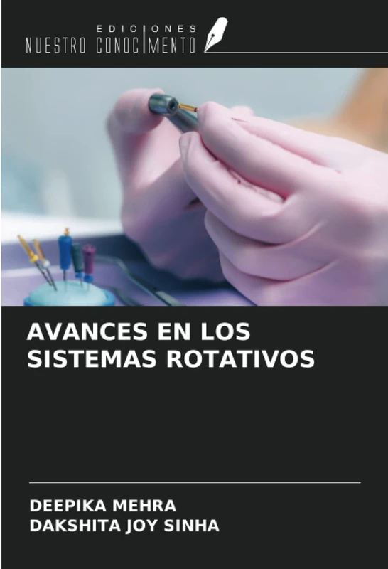AVANCES EN LOS SISTEMAS ROTATIVOS