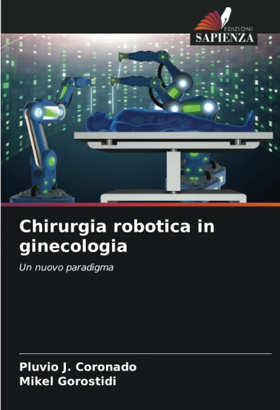 Chirurgia robotica in ginecologia: Un nuovo paradigma - Image 1