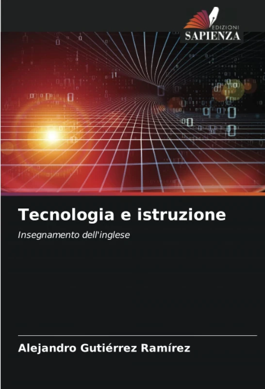 Tecnologia e istruzione: Insegnamento dell'inglese