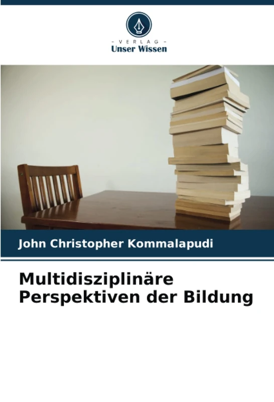 Multidisziplinäre Perspektiven der Bildung