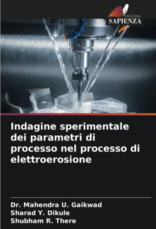Indagine sperimentale dei parametri di processo nel processo di elettroerosione - Image 1