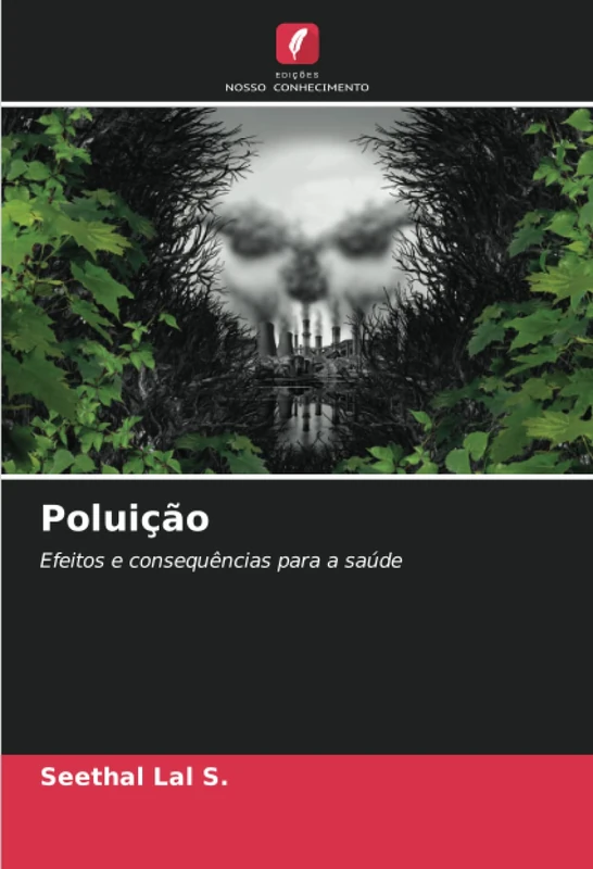 Poluição: Efeitos e consequências para a saúde