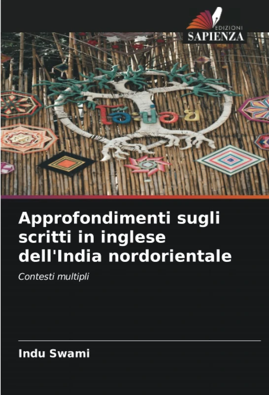 Approfondimenti sugli scritti in inglese dell'India nordorientale: Contesti multipli