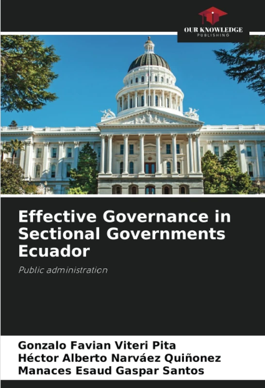 Effective Governance in Sectional Governments Ecuador: Public administration